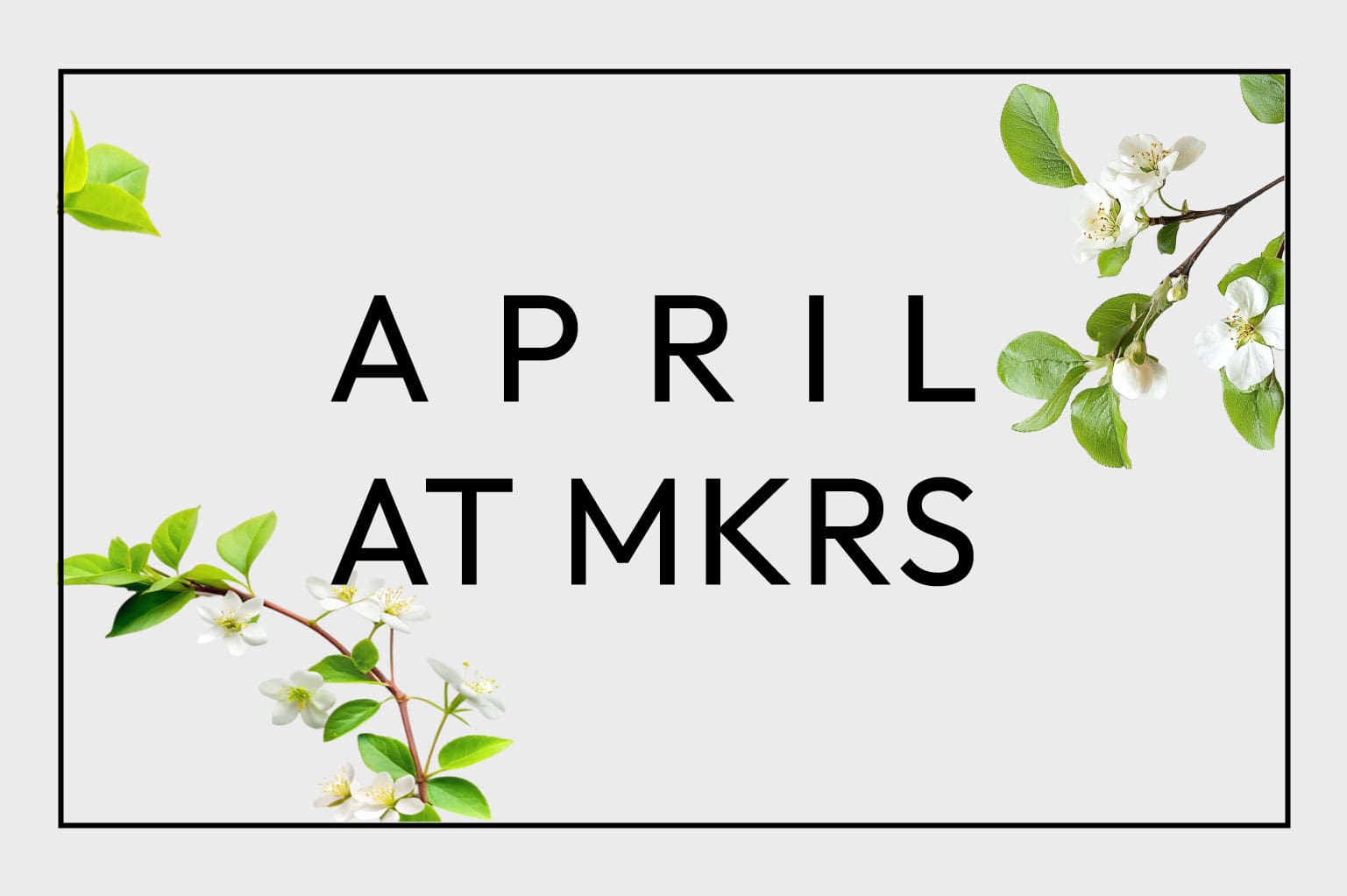 April at MKRS